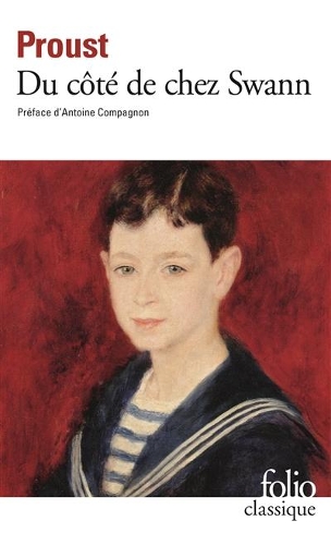 Du cote de chez Swann: (Collection Folio)