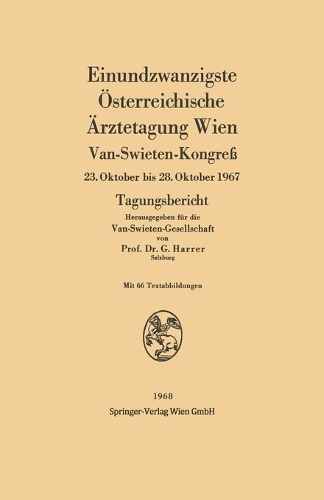 Einundzwanzigste Österreichische Ärztetagung Wien