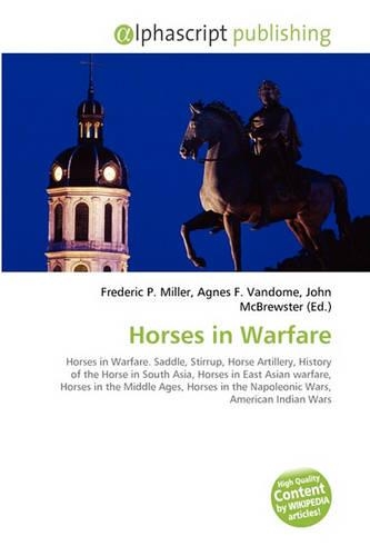 Horses in Warfare: (English)