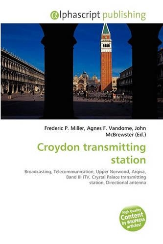 Croydon Transmitting Station: (English)