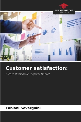 Customer satisfaction