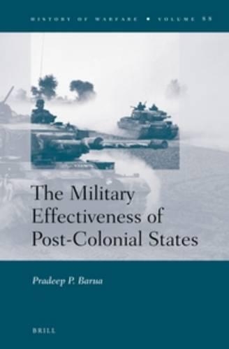 Military Effectiveness of Post-Colonial States