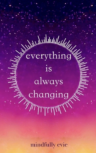 Everything is Always Changing