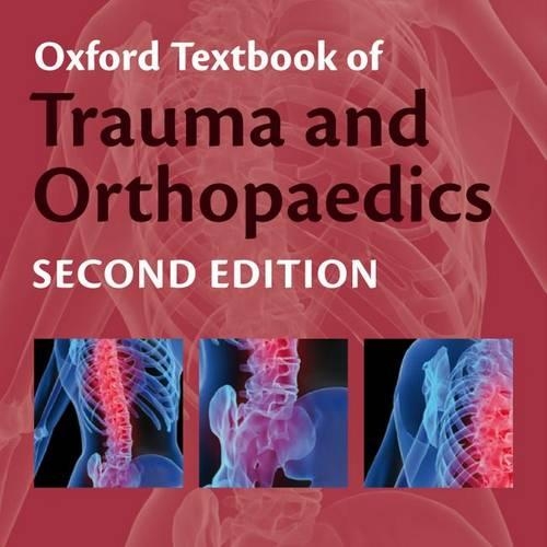 Oxford Textbook of Trauma and Orthopaedics