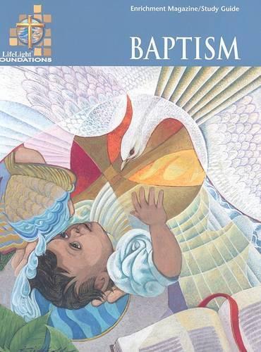 Lifelight Foundations: Baptism - Study Guide