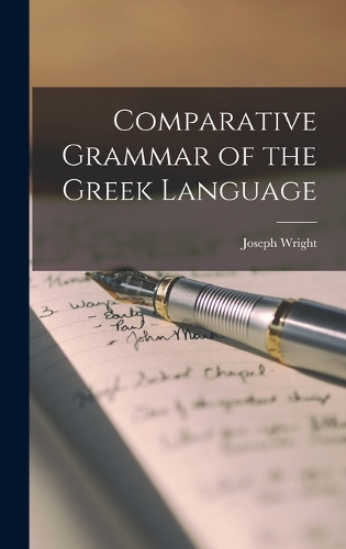 Comparative Grammar of the Greek Language