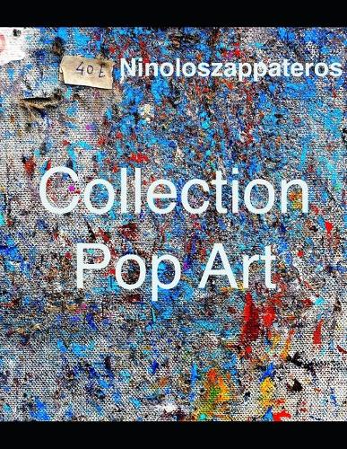 Ninoloszappateros Collection Pop Art