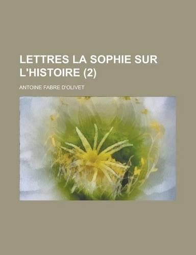 Lettres La Sophie Sur L'Histoire (2)
