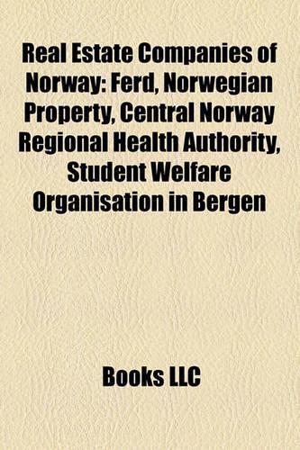 Real Estate Companies of Norway: Ferd, Statsbygg, Norwegian Property, Central Norway Regional Health Authority(English)