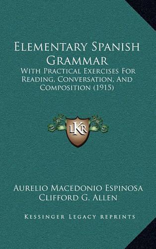 Elementary Spanish Grammar