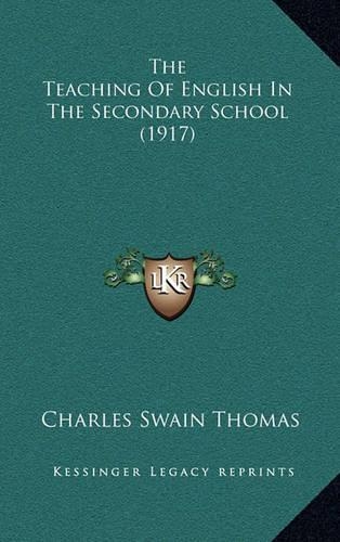 The Teaching of English in the Secondary School (1917)