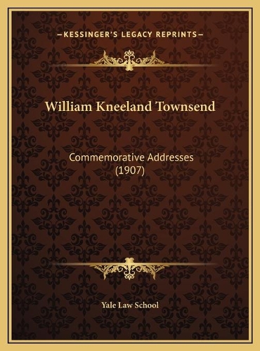 William Kneeland Townsend
