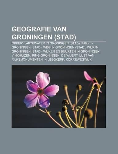 Geografie Van Groningen (Stad)