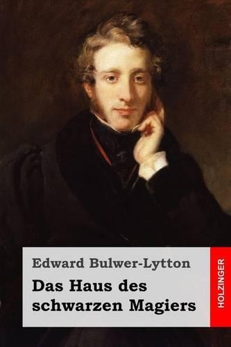 Das Haus des schwarzen Magiers: (German)