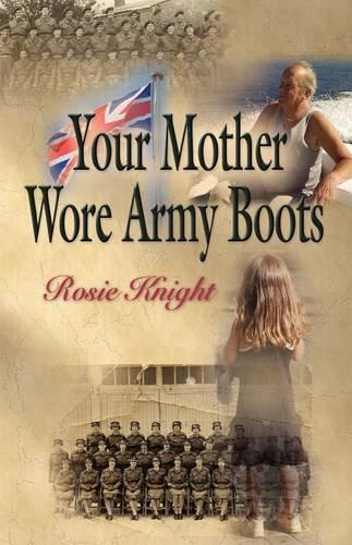 Your Mother Wore Army Boots: (English)