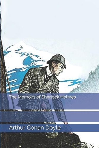 The Memoirs of Sherlock Holmes