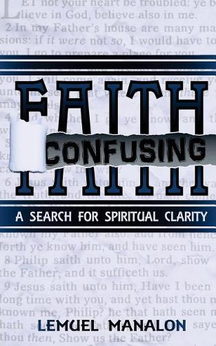 Confusing Faith