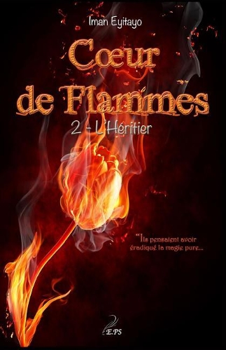 Coeur de Flammes, Tome 2