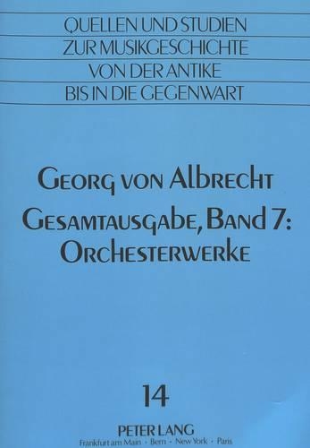 Georg Von Albrecht: Gesamtausgabe