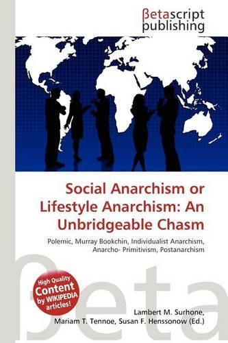 Social Anarchism or Lifestyle Anarchism
