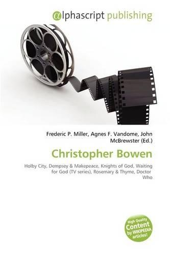 Christopher Bowen: (English)