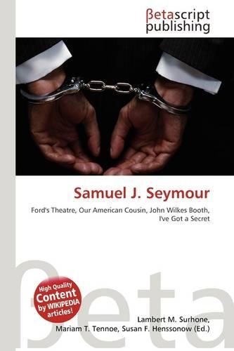 Samuel J. Seymour: (English)