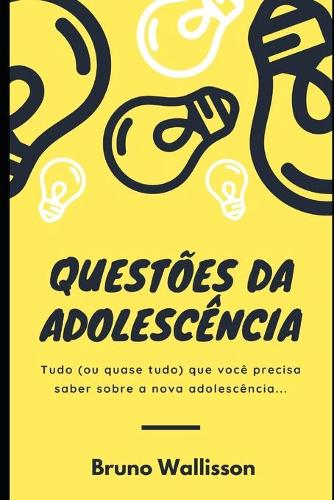 Questões da Adolescência