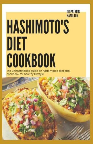 Hashimoto's Diet Cookbook