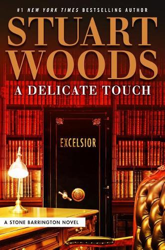 A Delicate Touch: (48 Stone Barrington Novel)