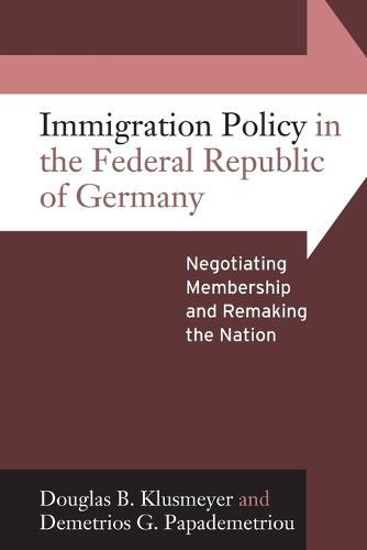 Immigration Policy in the Federal Republic of Germany