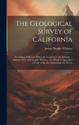 The Geological Survey of California