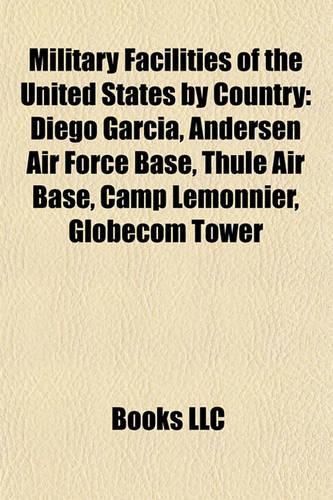 Military Facilities of the United States by Country