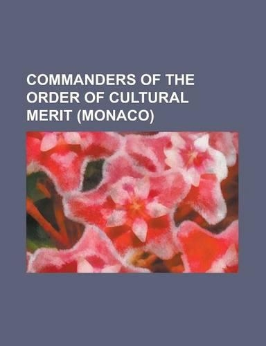 Commanders of the Order of Cultural Merit (Monaco)