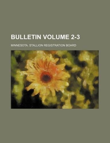 Bulletin Volume 2-3: (English)