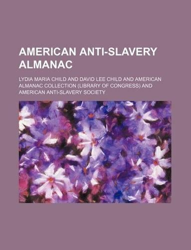 American Anti-Slavery Almanac