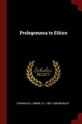 Prolegomena to Ethics
