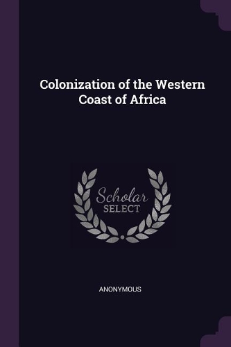 Colonization of the Western Coast of Africa