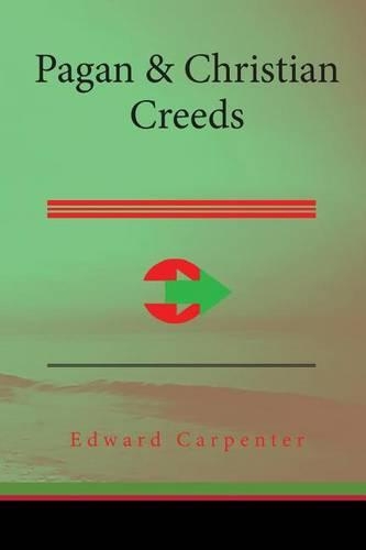 Pagan & Christian Creeds