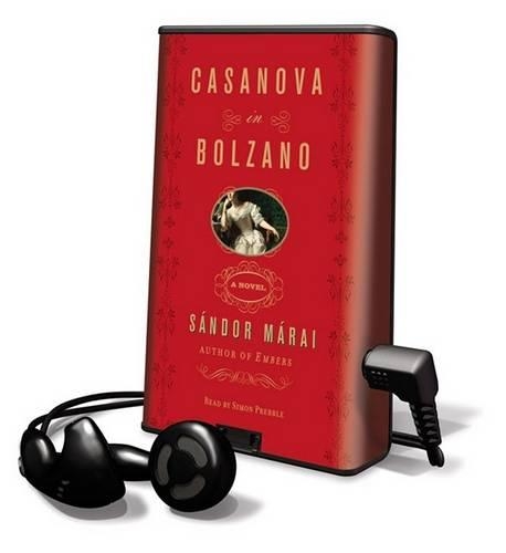 Casanova in Bolzano: (Playaway Adult Fiction)