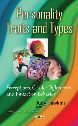 Personality Traits & Types: Perceptions, Gender Differences and Impact on Behavior
