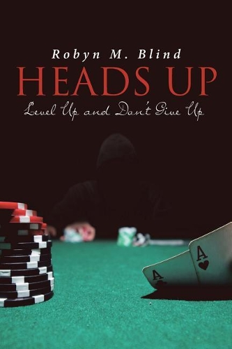 Heads Up Level Up and Dont Give Up