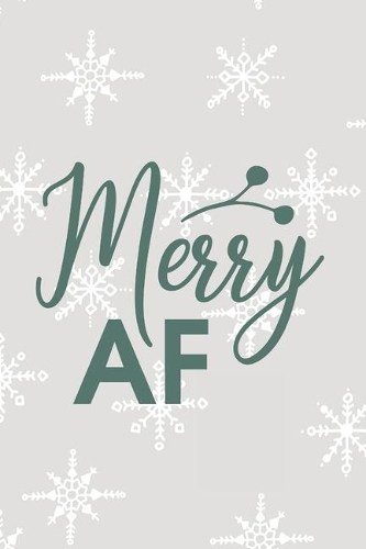 Merry AF