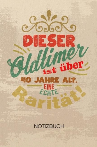 NOTIZBUCH A5 Dotted: Jahrgang 1969 Notizheft GEPUNKTET 120 Seiten - 40 Jahre alt Notizblock 40. Geburtstag Skizzenbuch - Geburtstagswünsche Geschenk für Geburtstagskind 