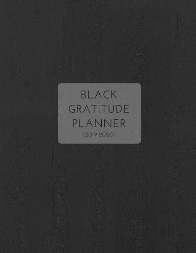 2019 2020 15 Months Black Gratitude Journal Daily Planner
