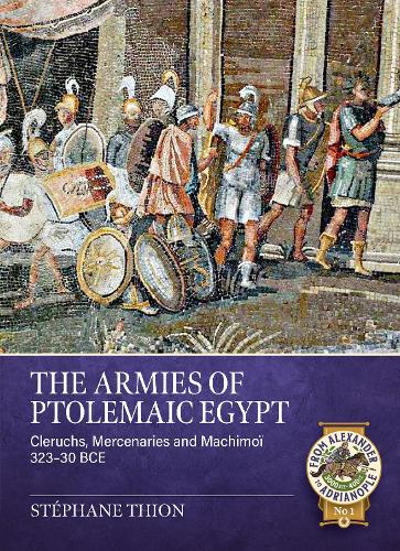The Armies of Ptolemaic Egypt