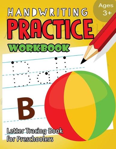 Handwriting Practice Workbook Age 3+: tracing letters and numbers for preschool, Language Arts & Reading For Kids Ages 3-5(2 Workbook at Home)