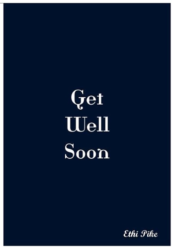 Get Well Soon