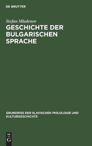 Geschichte Der Bulgarischen Sprache