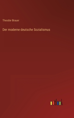 Der moderne deutsche Sozialismus