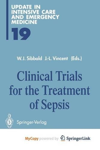 Clinical Trials for the Treatment of Sepsis